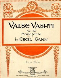 Valse Vashti - For the Pianoforte