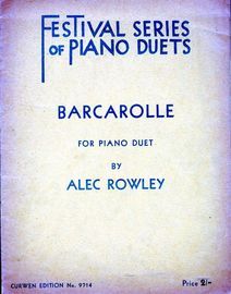 Barcarolle - For Piano Duet - Festival Series of Piano Duets - Curwen Edition No. 9714