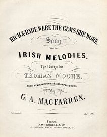 Rich and Rare were the Gems she Wore, song from the Irish Melodies