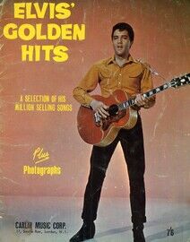 Elvis' golden hits. A selection of Songs and Photographs