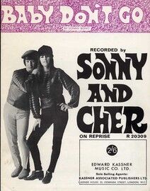 Baby Don't go - Featuring Sonny and Cher - Song