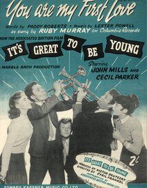 You Are My First Love - From "It's great to be young" - John Mills - As Sung by Ruby Murray