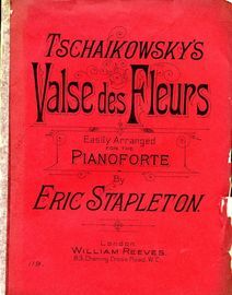 Valse des Fleurs -  from "Casse Noisette" (Nutcracker) Suite -  Easily arranged Piano Solo