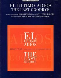 El Ultimo Adios / The Last Goodbye - Original Sheet Music Edition