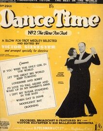 Dance Time - No. 2 - The Slow Fox Trot - Selected and edited by Victor Silvester