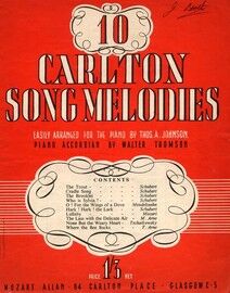 Ten Carlton Song Melodies. 10 pieces by Schubert, Mendelssohn, Mozart, Arne and Tchaikowsky