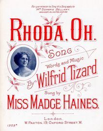 Rhoda Oh - Song -  Performed by Miss Madge Haines