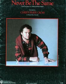 Never be the Same - Featuring Christopher Cross