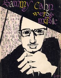 Sammy Cahn Words and Music - 48 Songs