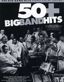 50  Big Band Hits - Piano, Vocal and Guitar