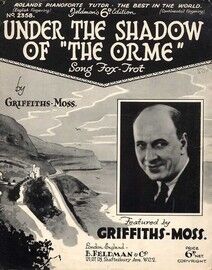 Under the Shadow of "The Orme" - Song Fox Trot Featuring Griffiths Moss