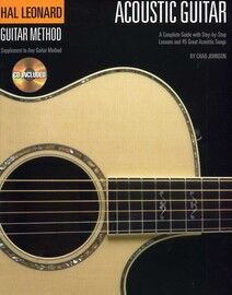 Acoustic Guitar - Hal Leonard Guitar Method - A Complete Guide with Step by Step Lessons and 45 Great Acoustic Songs on accompanying CD