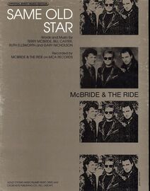Same old Star - Featuring McBride and the Ride - Original Sheet Music Edition