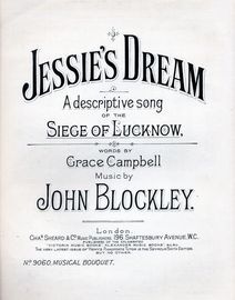 Jessie's Dream - A descriptive song of the Siege of Lucknow - Musical Bouquet No. 9060