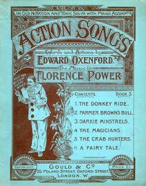 Action Songs - Old Notation and Tonic Sol Fa with Piano Accompts.  -  Book 3.