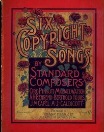 Six Copyright Songs by Standard Composers
