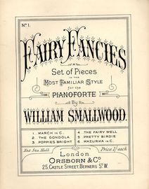 March in C - No. 1 from "Fairy Fancies" a set of pieces in the most familiar style for the pianoforte"