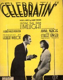 Celebratin' - From The Film Limelight - Featuring Anna Neagle and Arthur Tracy (The Street Singer)