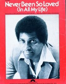 Never Been so Loved (in all my life) - Featuring Charley Pride