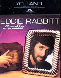 You and I - Featuring Eddie Rabbitt