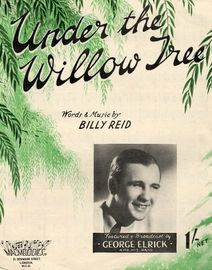 Under the Willow Tree - Featuring George Elrick