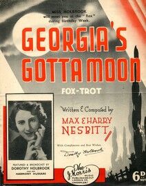 Georgia's Gotta Moon - Song Fox-trot - Featuring Dorothy Holbrook