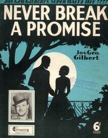 Never Break a Promise - Song as performed by featuring Syd Seymour, Leon Cortez