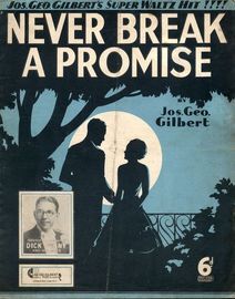 Never Break a Promise - Song - featuring Dick Denny