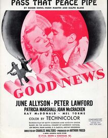 Pass that Peace Pipe - From the MGM Picture "Good News" - Featuring June Allyson and Peter Lawford