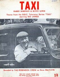 Taxi - Theme from the B.B.C. television series 'Taxi' - Recorded by 'The Robinson Crew' -  Featuring Sid James