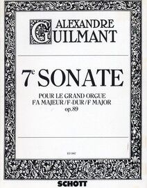 7th Sonata for the Grand Organ - in F Major - Op. 89 - Edition Schott 1867