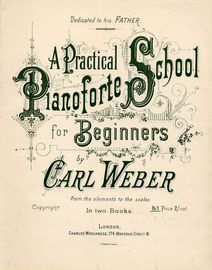 A Practical Pianoforte School for Beginners - Book 1