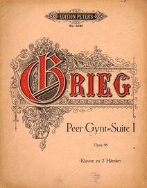 Peer Gynt Suite 1 - Opus 46 - Edition Peters Nr. 2420