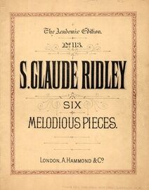 Ridley - Six Melodious Pieces - Piano Solos