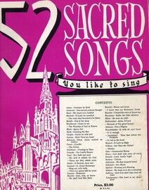 52 Sacred Songs You Like to Sing - For Voice and Piano