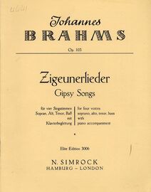 Brahms - Gipsy Songs (Zigeunerlieder) - For SATB and Piano - Op. 103 - In German and English - Elite Edition No. 3006