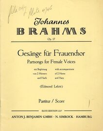 Brahms - Partsongs for Female Voices (Gesange fur Frauenchor) - With Accompaniment of 2 Horns and Harp - Op. 17 - In German, French and English - Elit