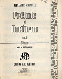 Alexandre Scriabine - Prelude et Nocturne for Piano (Pour le Main Gauche) - Op. 9
