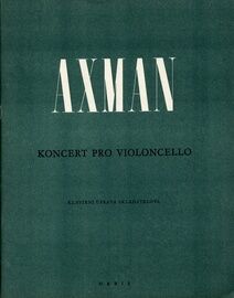 Axman - Koncert pro Violoncello a Orchestr (Piano Reduction)