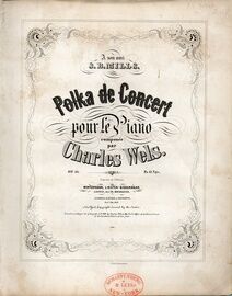 Charles Wels. - Polka de Concert (Op. 51) - Piano Solo