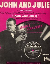 John and Julie -  Piano Solo - Eddie Calvert (b/w photo) The theme of William Fairchild's play "John and Julie"