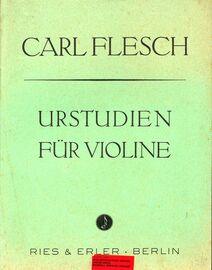 Carl Flesch - Urstudien Für Violine - Preliminary studies for the violin - German, French and English