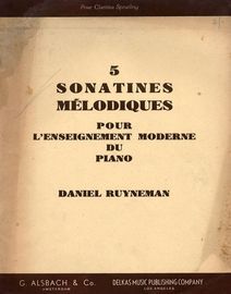 5 Sonatines Melodiques - Pour L'Enseignement Moderne du Piano