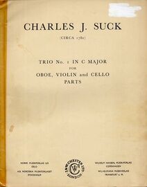 Charles J. Suck - Trio No. 1 in C Major - For Oboe, Violin and Cello