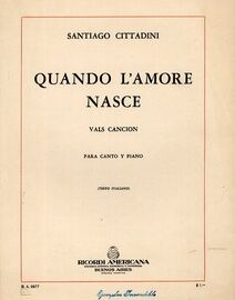 Quando L'amore Nasce (Now that love has found me) - Song