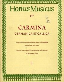 Carmina - Germanica et Gallica - Selected Instrumental Pieces from the 16 Century for Strings and Wind - Book 1 - Hortus Musicus Edition No. 137