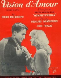 Vision d'Amour (Vision of Love) - Theme from the Film "Woman to Woman" - Featuring Douglass Montgomery and Joyce Howard