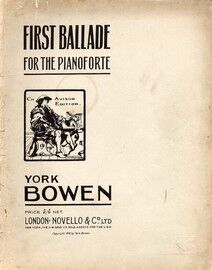 York Bowen - First Ballade for the Pianoforte - Ch. Avison Edition