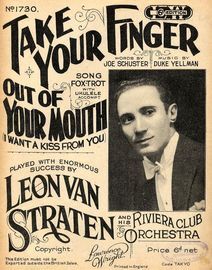 Take your finger out of your mouth (I want a kiss from you) - Leon van Straten