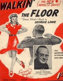 Walkin' the Floor - The New Novelty Dance - For Voice and Piano, with Guitar Chords - Featuring Dave Morris